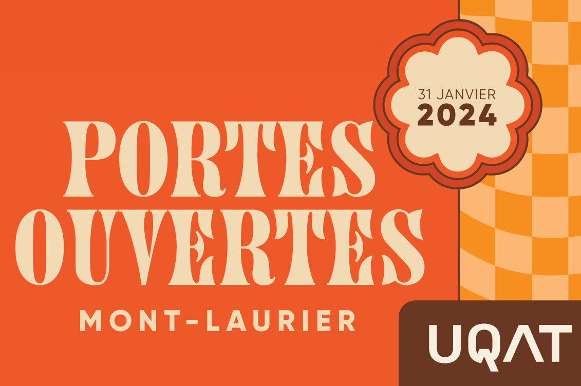 Découvrez vos possibilités : Portes ouvertes de l’UQAT à Mont-Laurier!