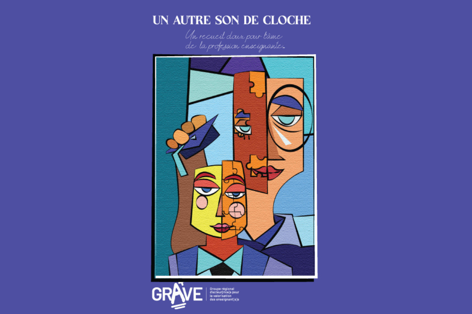 Recueil Un autre son de cloche : des histoires qui rappellent pourquoi l'on choisit d'enseigner